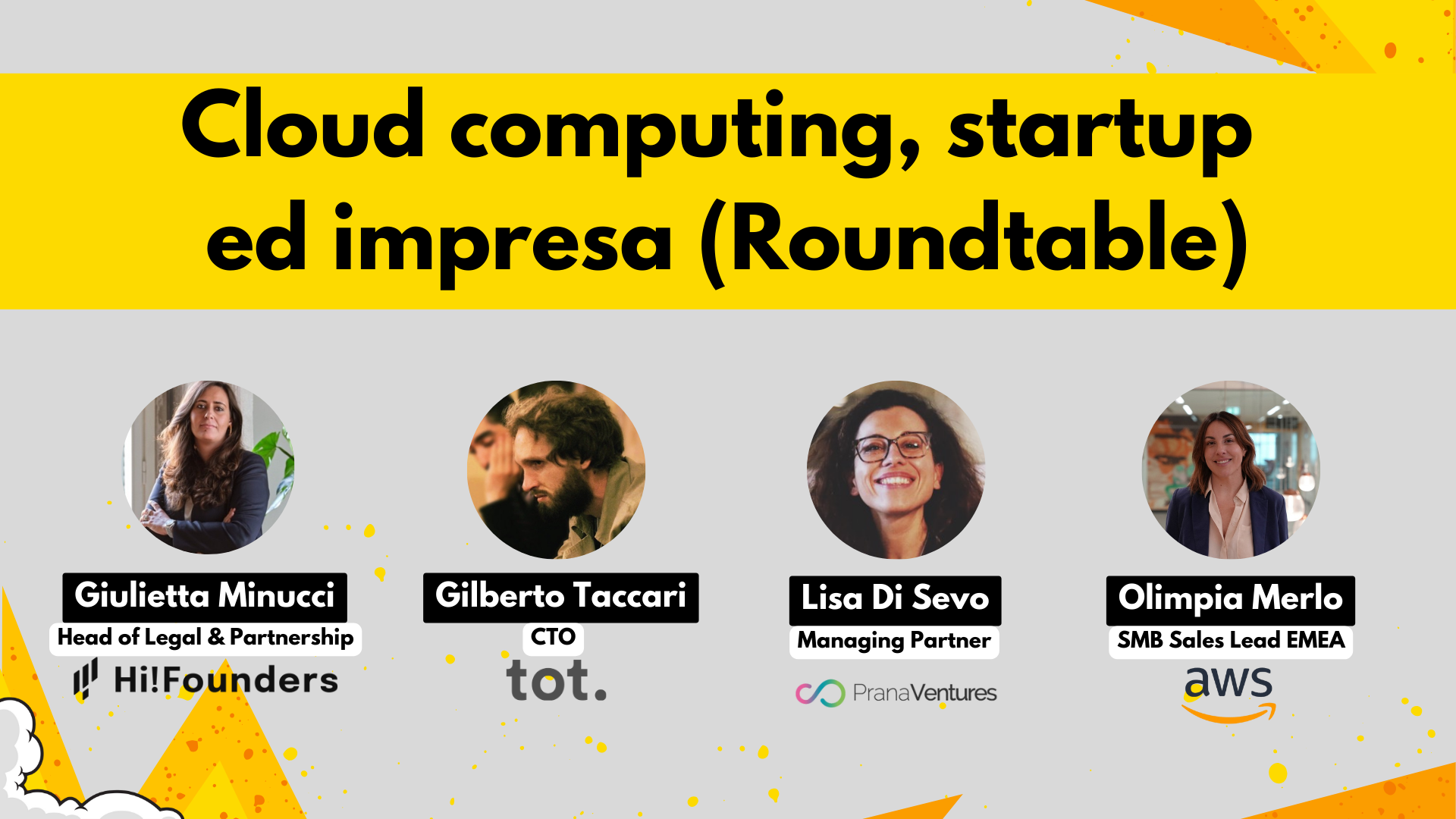 Cloud computing, startup ed impresa (Roundtable)